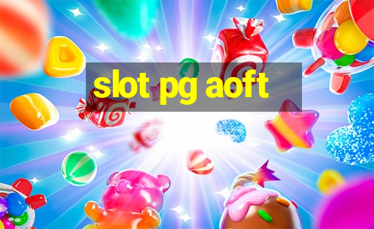 slot pg aoft