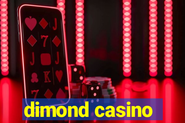 dimond casino