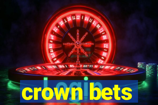 crown bets