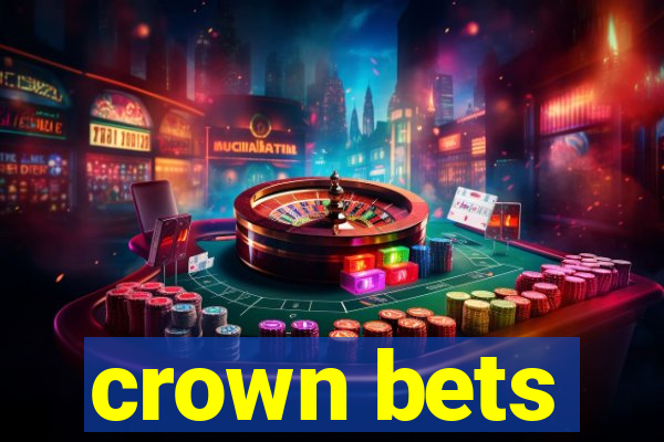 crown bets