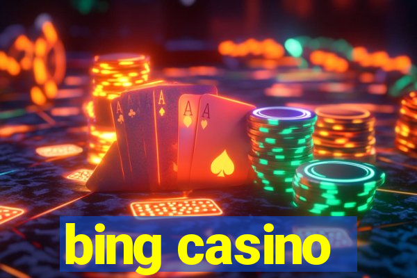 bing casino