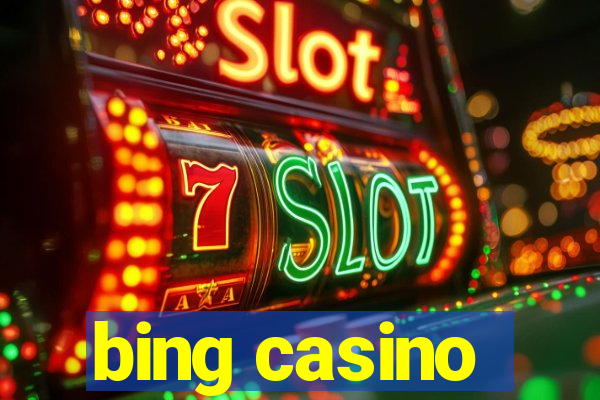 bing casino