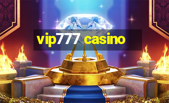 vip777 casino