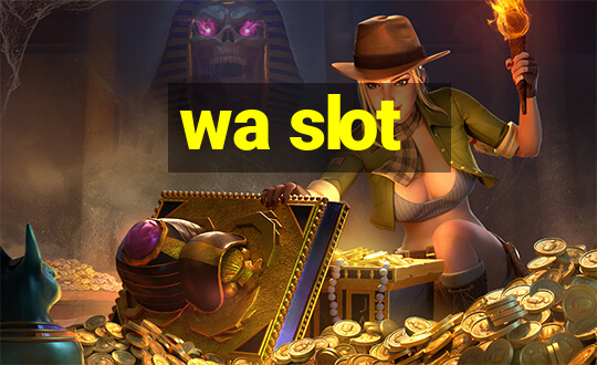 wa slot