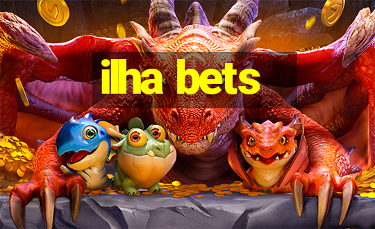 ilha bets