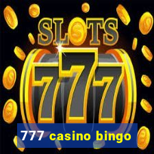 777 casino bingo