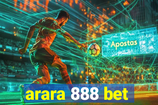 arara 888 bet