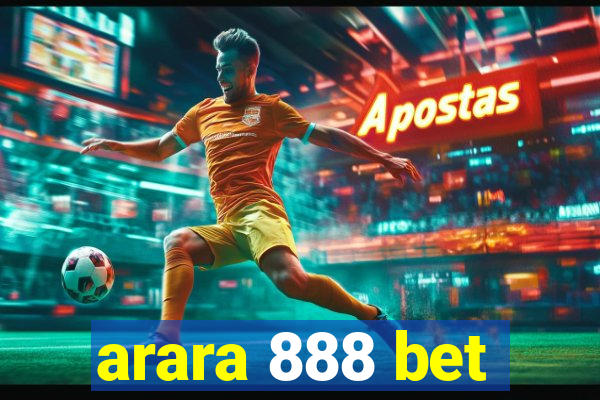 arara 888 bet