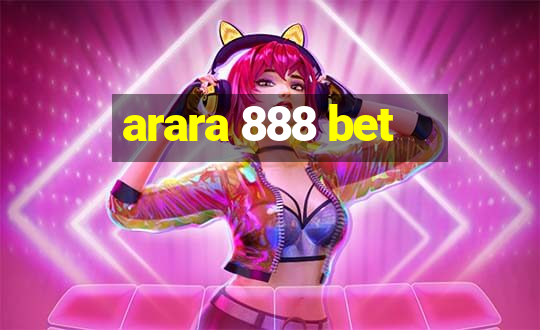 arara 888 bet