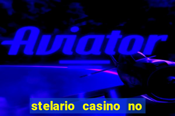 stelario casino no deposit bonus codes