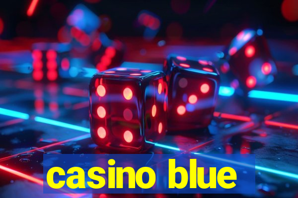 casino blue