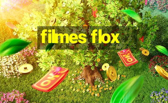 filmes flox