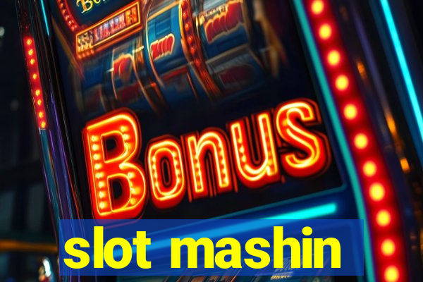 slot mashin