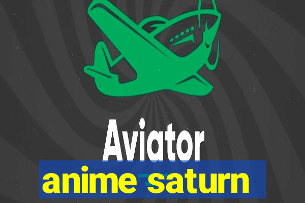 anime saturn