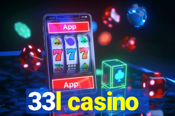 33l casino