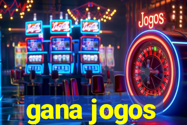 gana jogos