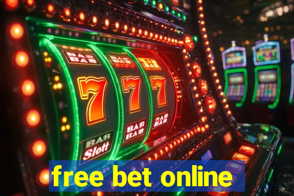 free bet online