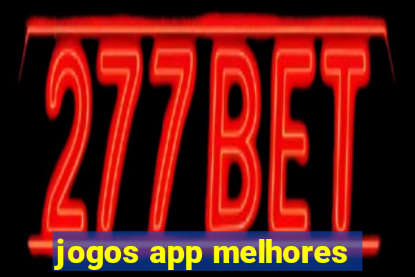 jogos app melhores