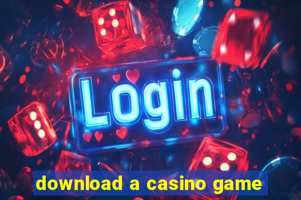 download a casino game