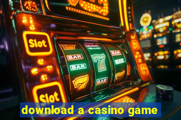 download a casino game