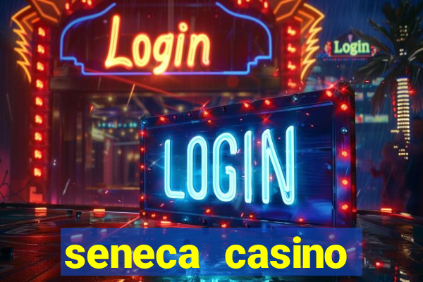 seneca casino niagara falls usa