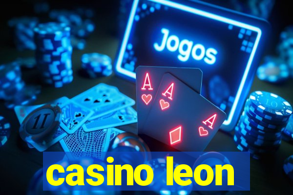 casino leon