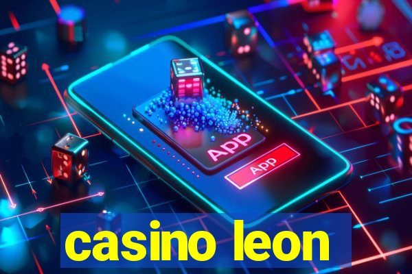 casino leon