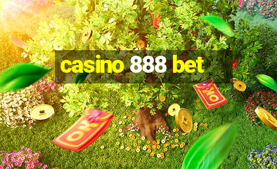 casino 888 bet