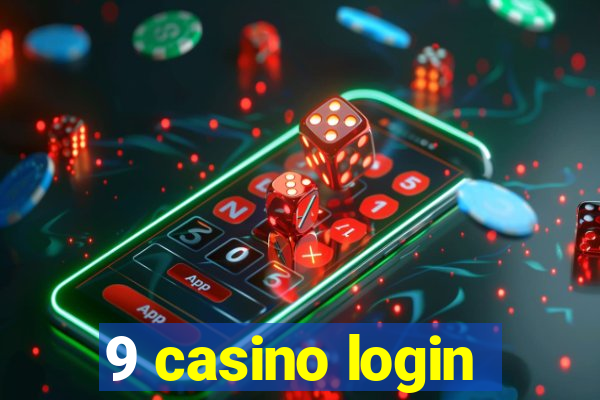 9 casino login