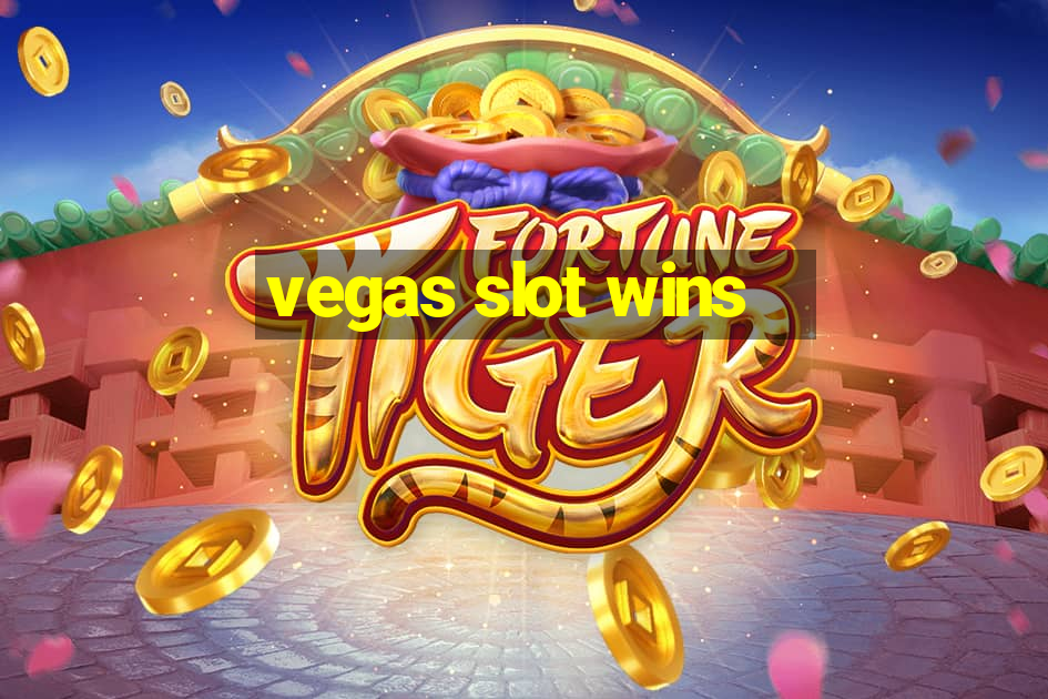 vegas slot wins