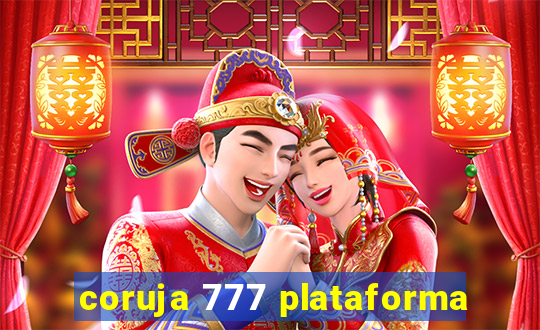 coruja 777 plataforma