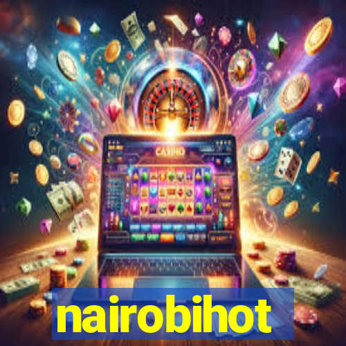 nairobihot