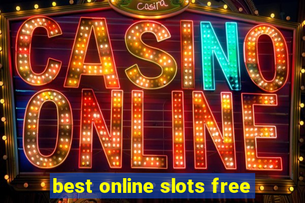 best online slots free