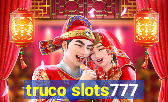 truco slots777