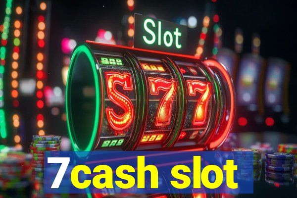 7cash slot