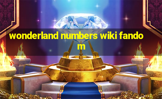 wonderland numbers wiki fandom