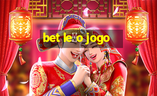 bet le茫o jogo