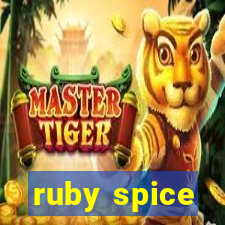 ruby spice