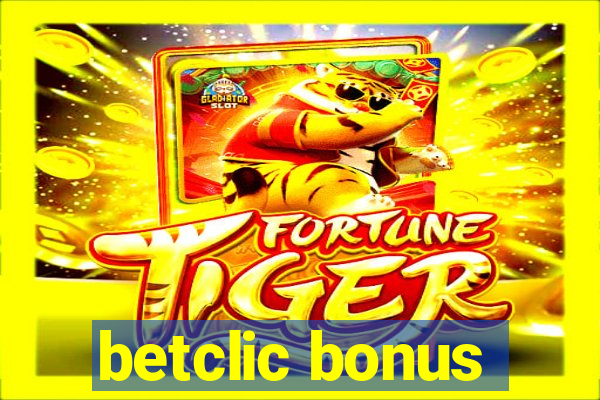 betclic bonus