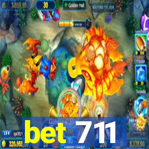 bet 711