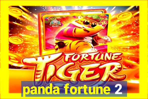 panda fortune 2