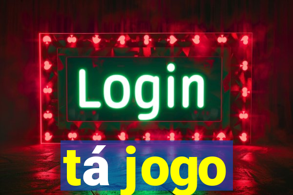 tá jogo