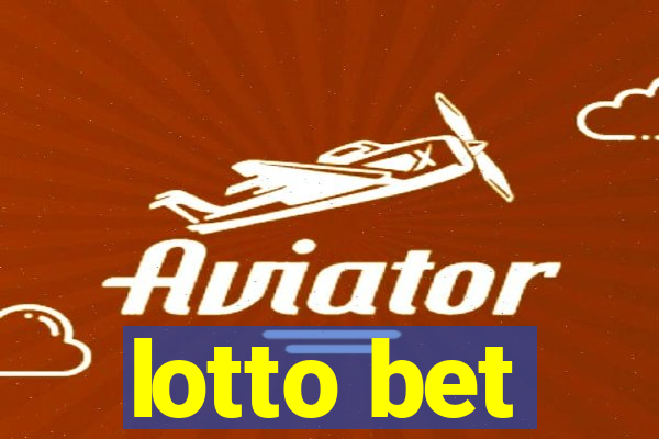 lotto bet