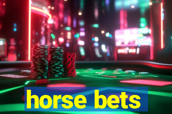 horse bets