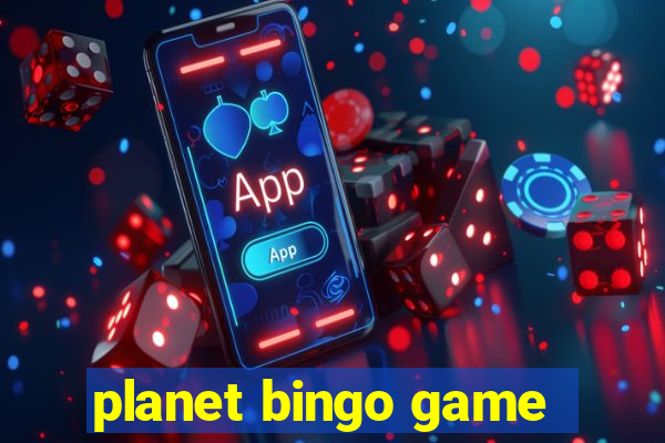 planet bingo game