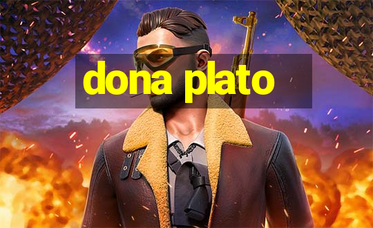 dona plato