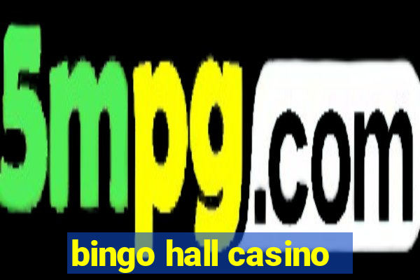 bingo hall casino