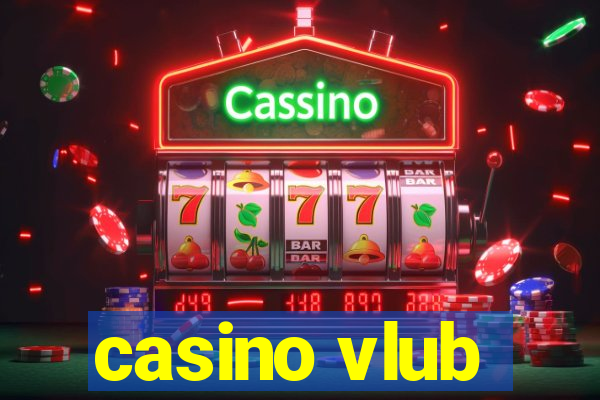 casino vlub