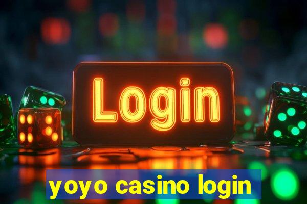 yoyo casino login