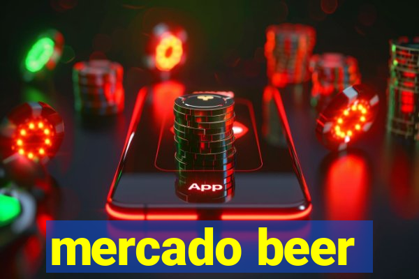 mercado beer